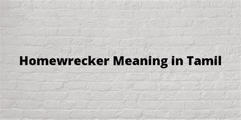 homewrecker meaning in urdu|Homewrecker Meaning In Urdu .